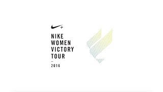 NikeWomen Victory Tour 2016 [upl. by Ainwat]