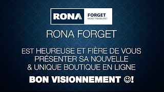 RONA FORGET  Nouvelle boutique en Ligne [upl. by Nuahs842]