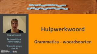 Hulpwerkwoord Grammatica woordsoorten [upl. by Mira663]