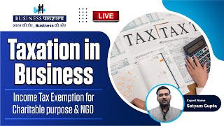 Income Tax Exemption for Charitable purpose amp NGO [upl. by Ama]