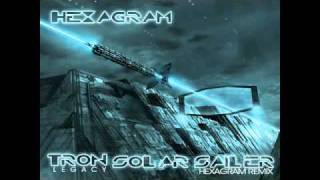 Hexagram  Tron Legacy  Solar Sailer Remix [upl. by Lirrehs]