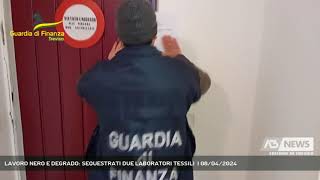 LAVORO NERO E DEGRADO SEQUESTRATI DUE LABORATORI TESSILI  08042024 [upl. by Torruella]