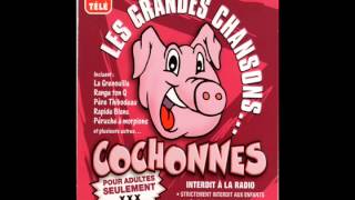 Les Grandes Chansons Cochonnes  La Péruche à Morpions [upl. by Evets860]