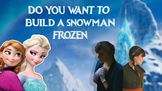 Do You Want to Build a Snowman Cover Music Video [upl. by Ecertak]