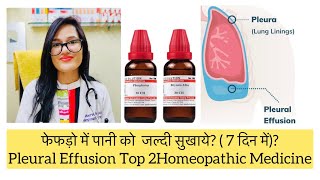 फेफड़ो में पानी Pleural Effusion Top 2 Homeopathic Medicine Pleurisy Homeopathic Treatments [upl. by Kwan]