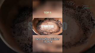 TOP 5 Best Coffee Grinder in 2024 [upl. by Ihsir862]