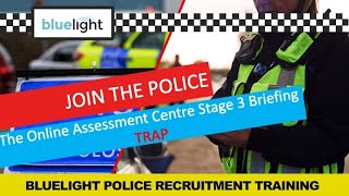 Join the Police  The Stage 3 Briefing Trap at the Online Assessment Centre [upl. by Halyahs513]