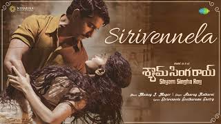 Sirivennela  Audio Song  Shyam Singha Roy  Nani Sai Pallavi  Mickey J Meyer [upl. by Aronson40]