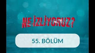 Tavsiye Filmler  Ne İzliyoruz 55 Bölüm [upl. by Territus]