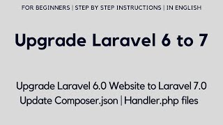 Upgrade Laravel 6 to Laravel 7  Update Laravel Project from 60 to 70 [upl. by Danialah600]