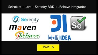 Part 6  Creating Step Definitions  SeleniumJavaSerenityBDDJBehave Integration Test Framework [upl. by Namhcan]