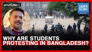 Why Are Students Protesting In Bangladesh  Dawn News English [upl. by Derraj]