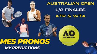 Pronostics Predictions Australian Open 2024 WTA ATP DemiFinales de lOpen dAustralie [upl. by Rabaj]