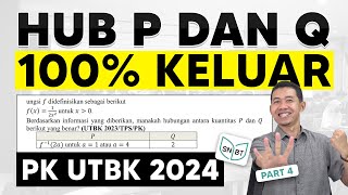 SOAL UTBK 2024 HUBUNGAN P DAN Q [upl. by Drewett]