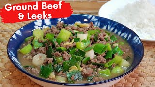 Stir Fry Ground Beef With Leeks Recipe [upl. by Bust438]