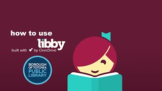 How to Use Libby by OverDrive to Access Digital Books and Audiobooks on your Phone or Tablet [upl. by Ennairek484]