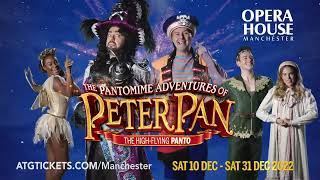 The Pantomime Adventures of Peter Pan  Opera House Manchester  ATG Tickets [upl. by Fleischer104]