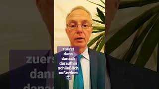 Satzanfang zuerst dann danach daraufhin schließlich außerdem satz b1 b1prüfung b1text [upl. by Eeryk]