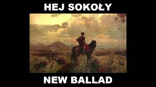 Hej Sokoły New Ballad [upl. by Aivon]