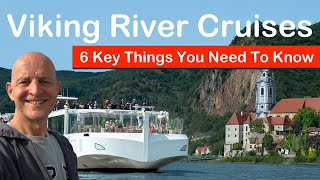 Viking European River Cruises  6 Key MustKnows Before You Go [upl. by Hernando]