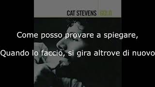 Cat Stevens  Fhater and Son  Traduzione in Italiano [upl. by Yddur179]