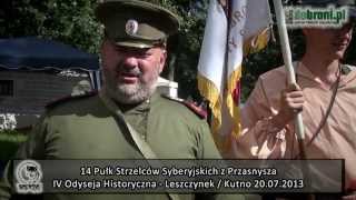 GRH 14 Pułk Strzelców Syberyjskich  IV Odyseja Historyczna 20072013 [upl. by Gotcher]