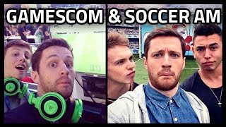 GAMESCOM amp SOCCER AM [upl. by Opal]