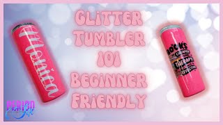 How To Make A Glitter Tumbler in 2024  For Beginners I Period Six Designs [upl. by Lait]