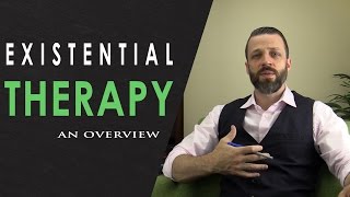 Existential Therapy Overview [upl. by Devinne]