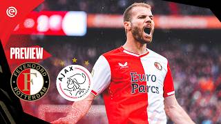 PREVIEW 📊  Feyenoord  Ajax  Eredivisie 29 [upl. by Duffy]