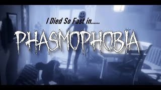 I Died so fast while Ghost Hunting Phasmophobia [upl. by Liamsi435]