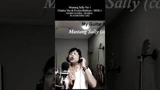 mustang sally ver 1  SUNG BY CHARLES VAZ [upl. by Grubman]