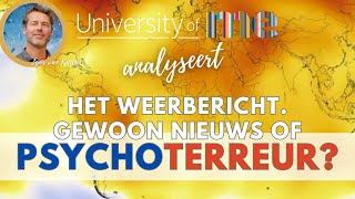 Het weerbericht Gewoon nieuws of psycho terreur [upl. by Hutt990]