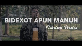 Bidexot Apun Manuh  Reprised Version  Zubair Hussain [upl. by Bullis679]