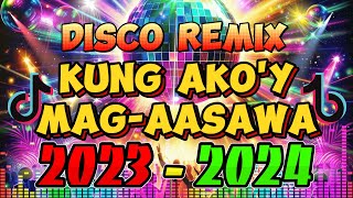 🔴🇵🇭TOP 1 💊Kung Ako Ang Mag Aasawa💊NONSTOP CHA CHA REMIX 2024 💥 BAGONG TAGALOG CHA CHA REMIX 2024🌐 [upl. by Retsevlis]