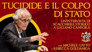 TUCIDIDE E IL COLPO DI STATO  Intervista a Luciano Canfora [upl. by Carmelo356]