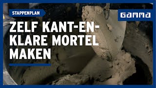 Kantenklare mortel maken Bekijk de 4 stappen  GAMMA België [upl. by Guildroy]