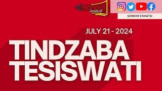 Tindzaba Tesiswati  21 JULY 2024 [upl. by Becka850]