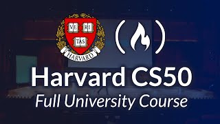 Harvard CS50 – Full Computer Science University Course [upl. by Ahsie]