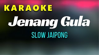 Jenang Gulo Karaoke Langgam Jaipong [upl. by Cloutman187]