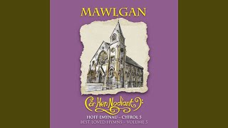 Mawlgan Diolch i ti yr hollalluog Dduw [upl. by Rotman847]