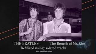 The Beatles isolated track remix Being For The Benefit Of Mr Kite [upl. by Nimajeb71]