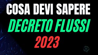 DECRETO FLUSSI 2024 TUTTE LE INFO SULLA DOCUMENTAZIONE E PROCEDURE PER LA COMPILAZIONE [upl. by Dauf113]