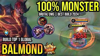 BALMOND BEST BUILD 2024  BUILD TOP 1 GLOBAL BALMOND GAMEPLAY  MOBILE LEGENDS✓ [upl. by Airamas690]