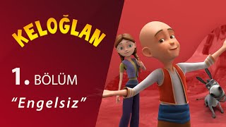 Keloğlan Engelsiz 1Bölüm [upl. by Magdala]