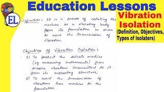 Vibration Isolation  Definition Objectives Types  Vibration isolation and Transmissibility [upl. by Bordie]