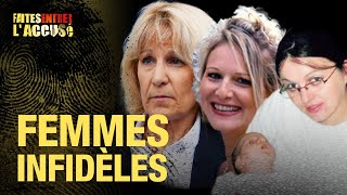 Faites Entrer lAccusé  Infidélités  Mélanie Fleury Manuela Gonzalez Bettina Beau [upl. by Frodeen]