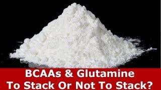 The BCAA Glutamine Stack Should You Take Them Together [upl. by Tigirb]