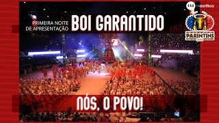 FESTIVAL DE PARINTINS 2019  BOI GARANTIDO  1º noite [upl. by Fital]