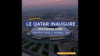 Le Qatar a inauguré ce jeudi son premier stade construit pour le mondial 2022 [upl. by Nnylrahc]